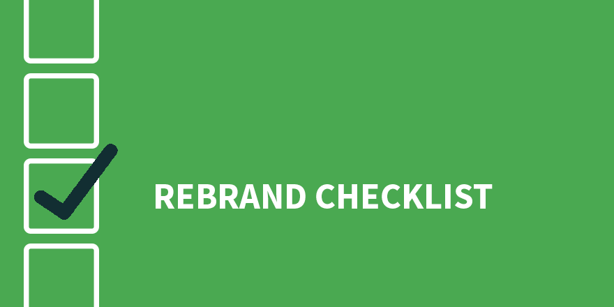 rebranding checklist with box checked off